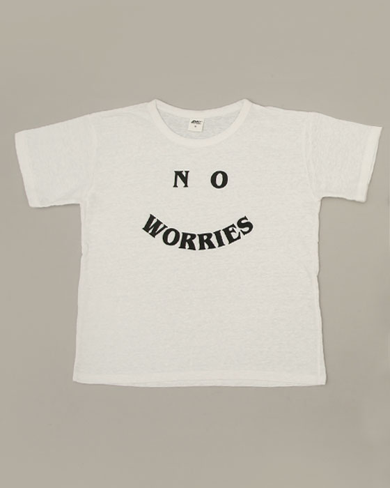 No worry T-shirts